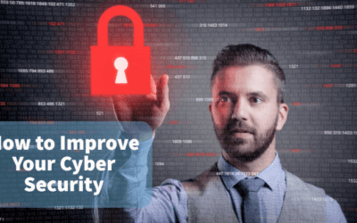 How to Improve Your Cyber Security